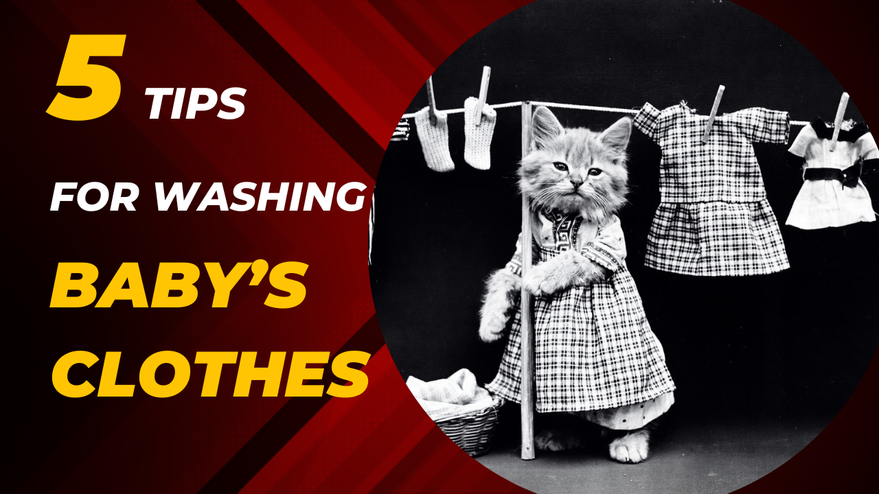 5 TIPS FOR WASHING BABY’S CLOTHES PROPERLY – ModeMate