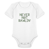 Never Not Bawlin’ - white