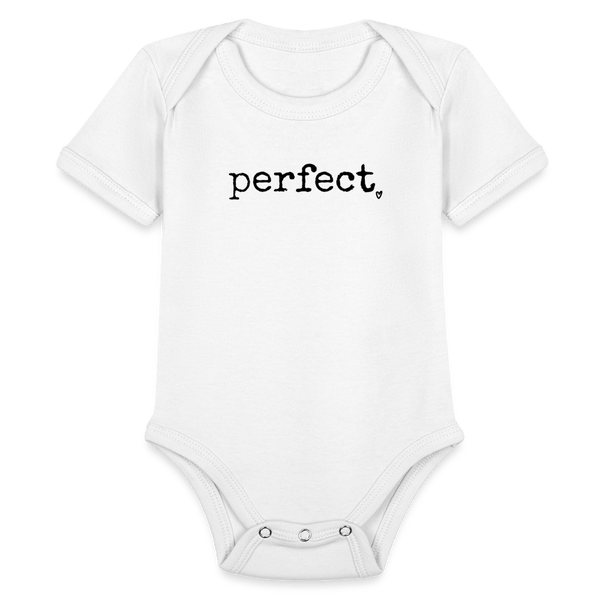 You’re Perfect! - white