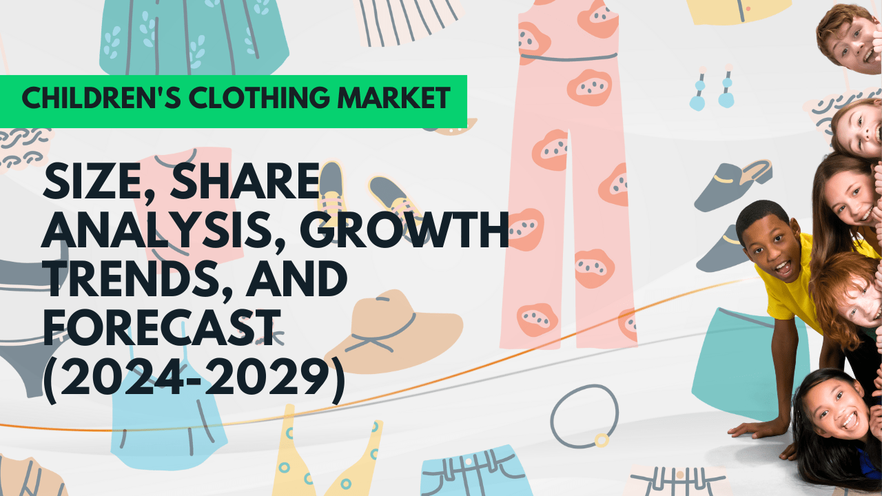 Children Clothes Market analysis