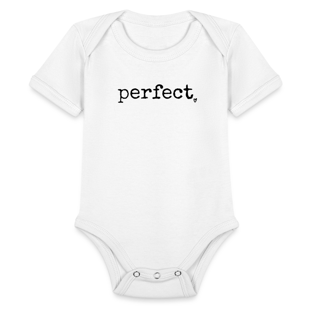 You’re Perfect! - white
