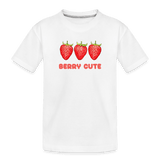 You’re Berry Cute - white